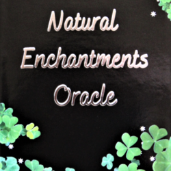 Natural Enchantments Oracle Deck